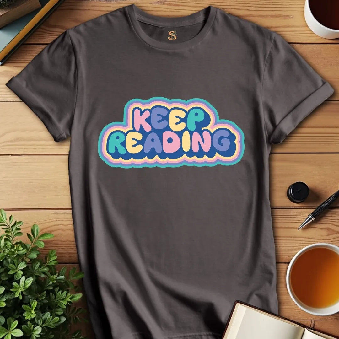 Keep Reading T-Shirt