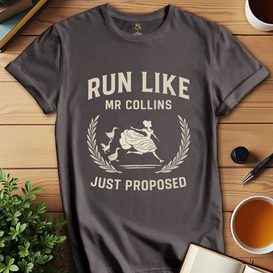 Run Like Proposed T-Shirt