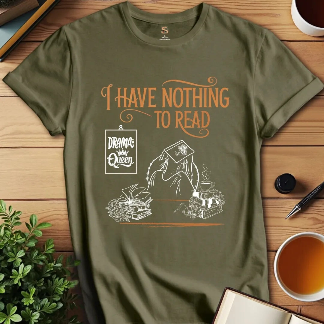 Nothing to Read v2 T-Shirt