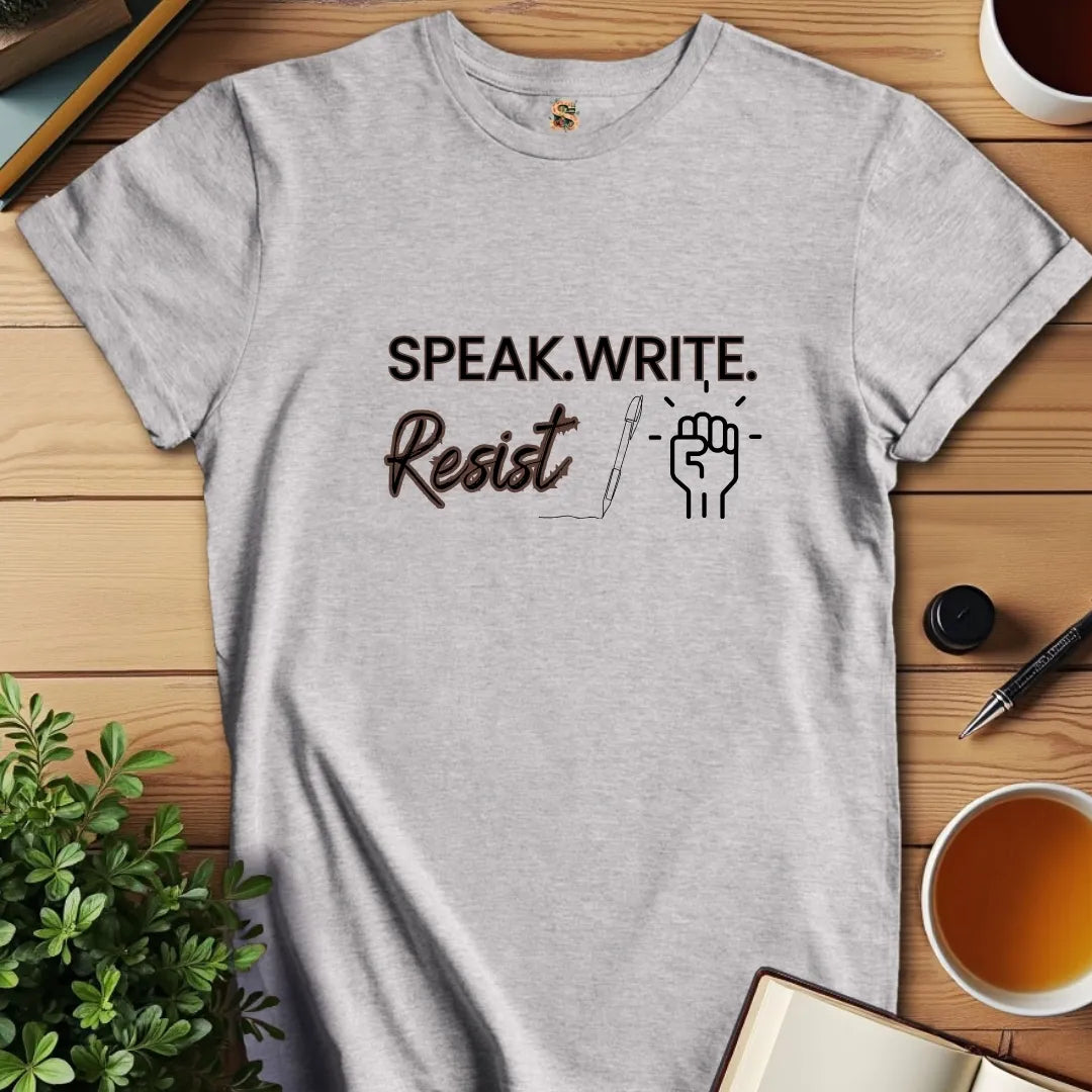 Speak Write Resist T-Shirt
