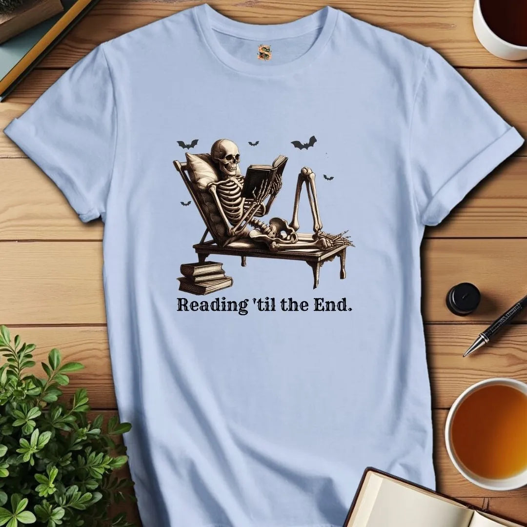 Reading 'til the End T-Shirt