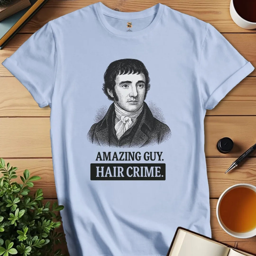 Darcy's Hair Crime T-Shirt
