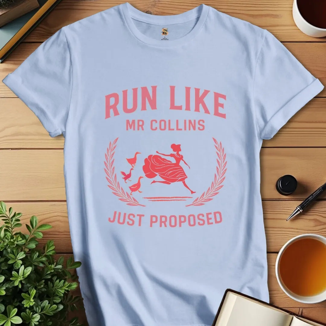 Run Like Proposed T-Shirt