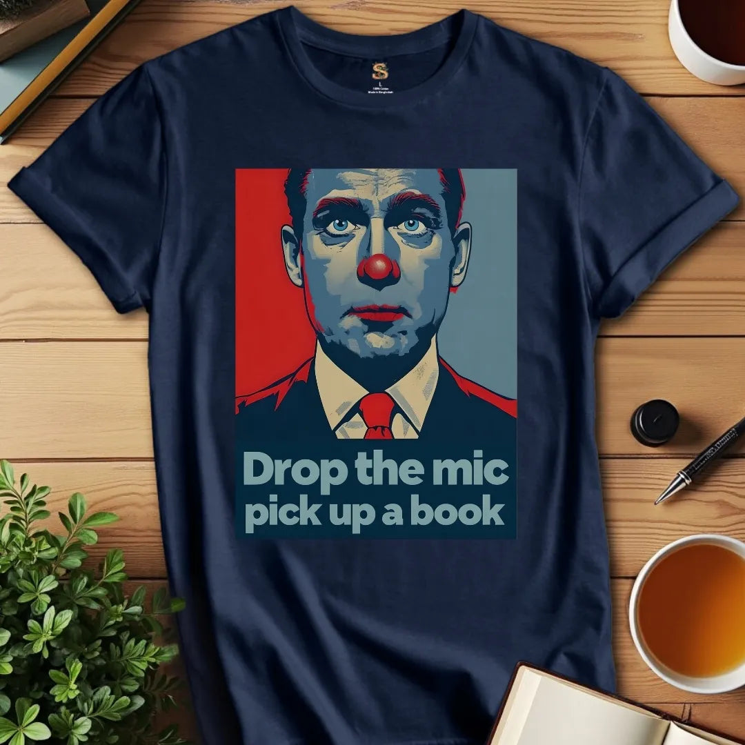 Drop the Mic T-Shirt