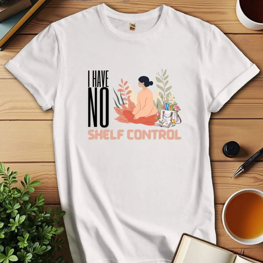 No Shelf Control V2 T-Shirt