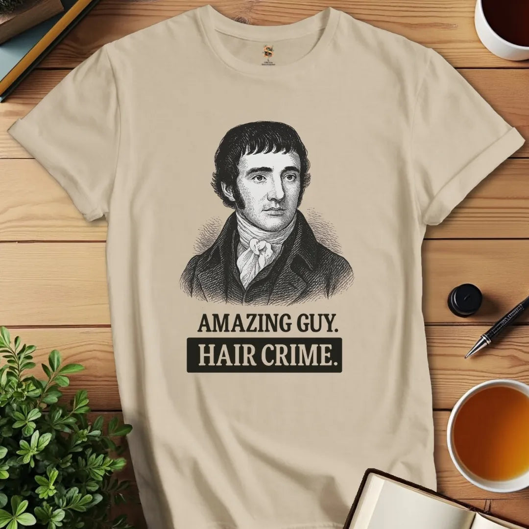 Darcy's Hair Crime T-Shirt