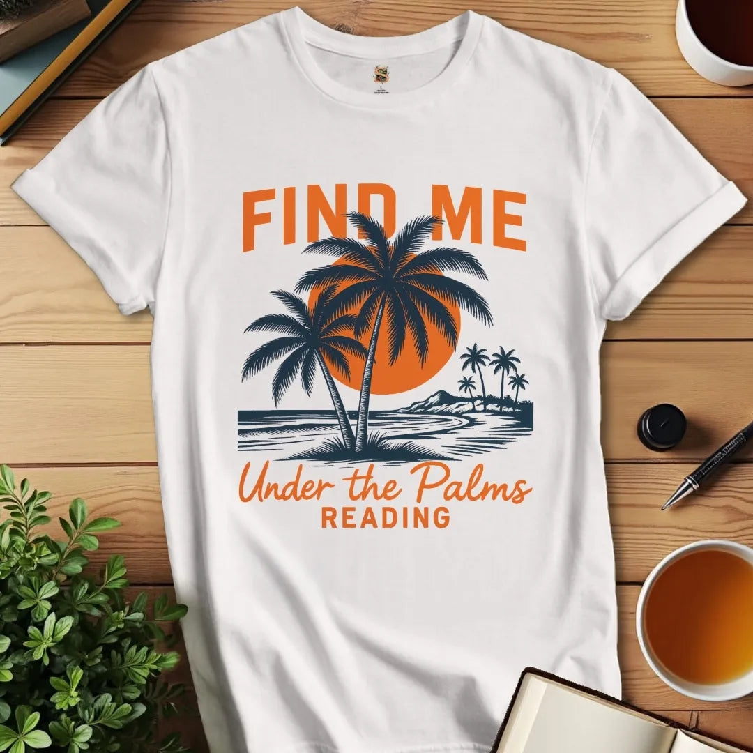 Under the Palms T-Shirt