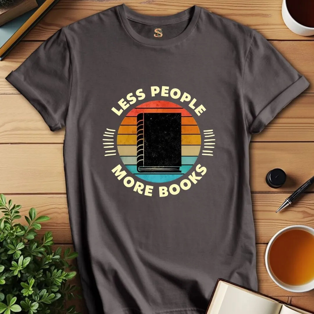 Less People More Books T-Shirt