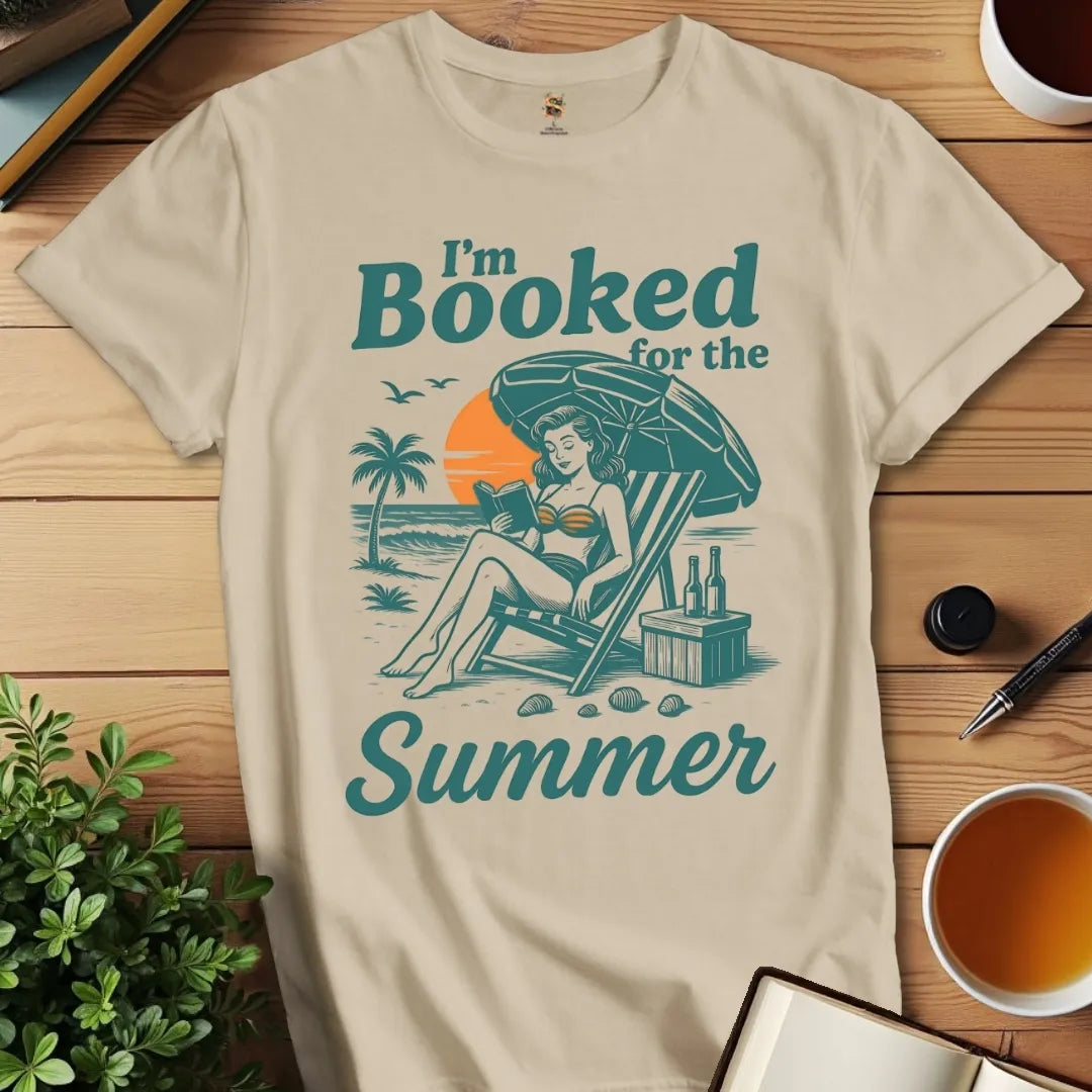 I'm Booked for Summer T-Shirt