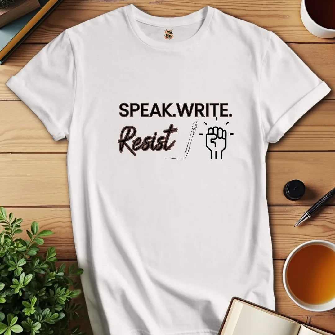 Speak Write Resist T-Shirt