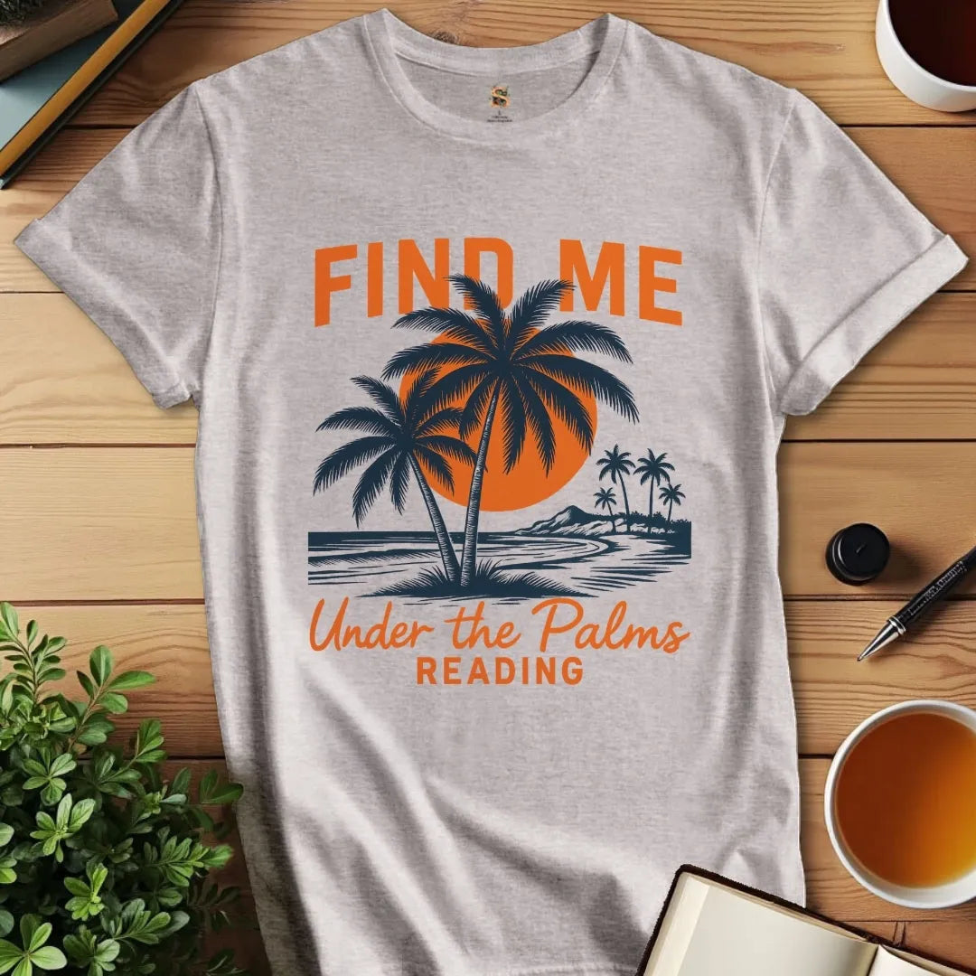 Under the Palms T-Shirt
