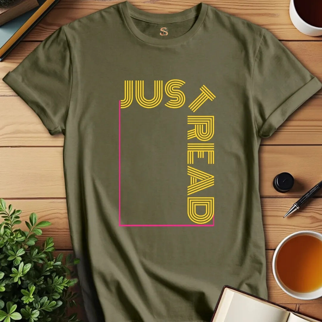 Just Read T-Shirt