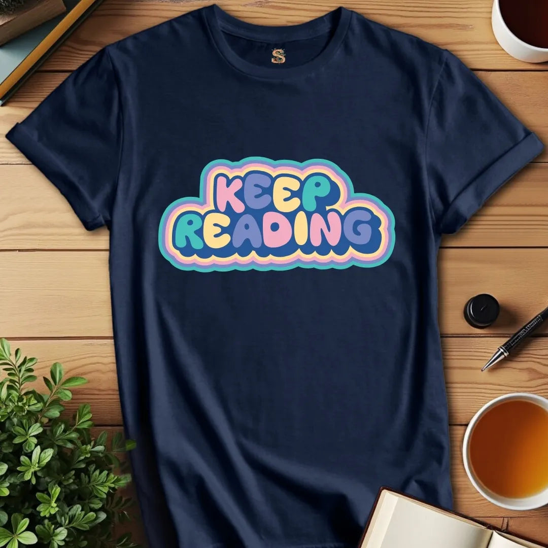 Keep Reading T-Shirt