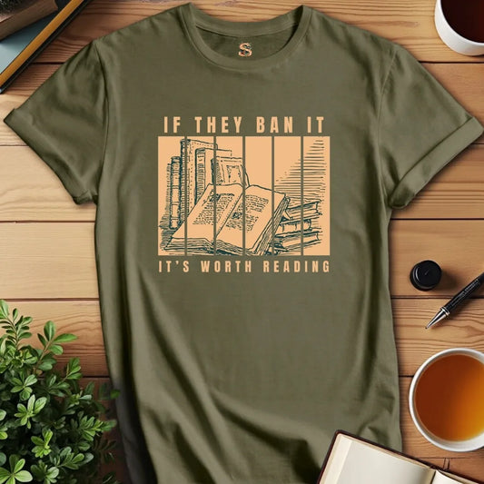 It's Worth Reading T-Shirt