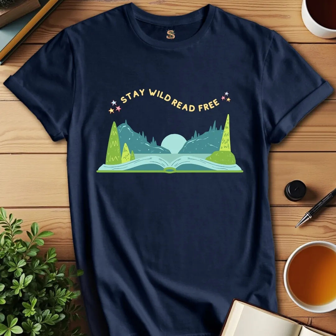 Stay Wild Read Free V2 T-Shirt