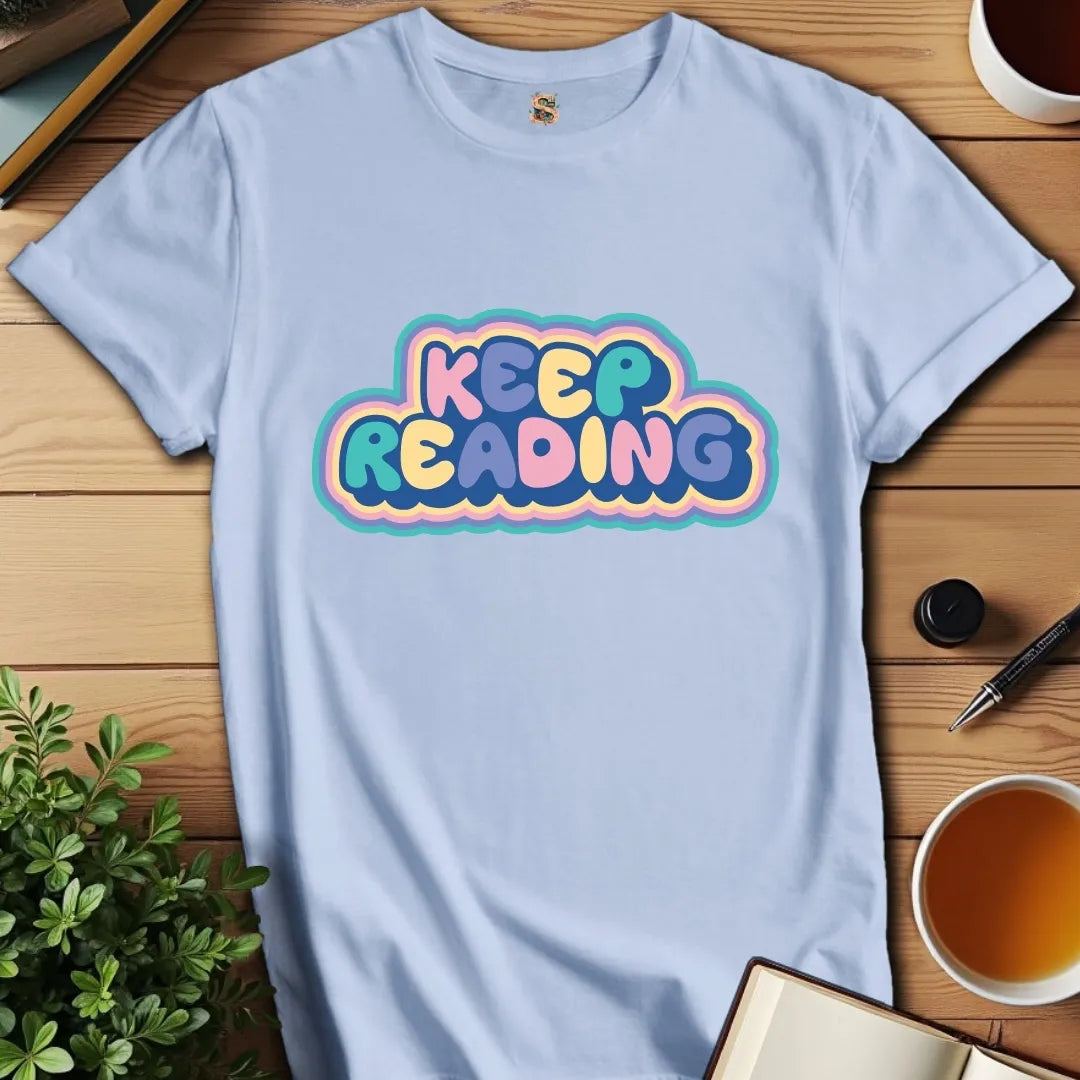 Keep Reading T-Shirt