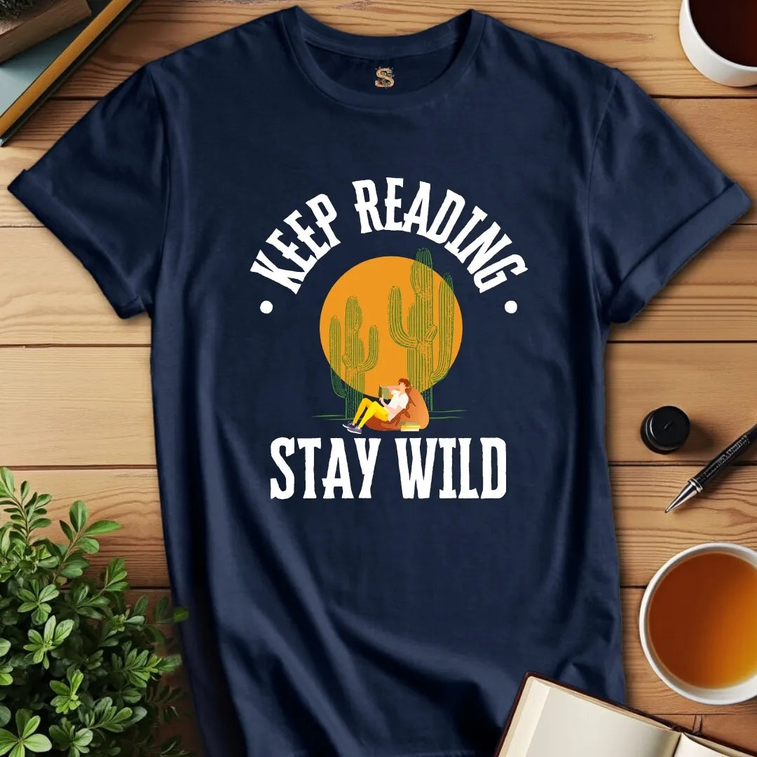 Keep Reading Stay Wild T-Shirt