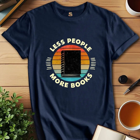 Less People More Books T-Shirt