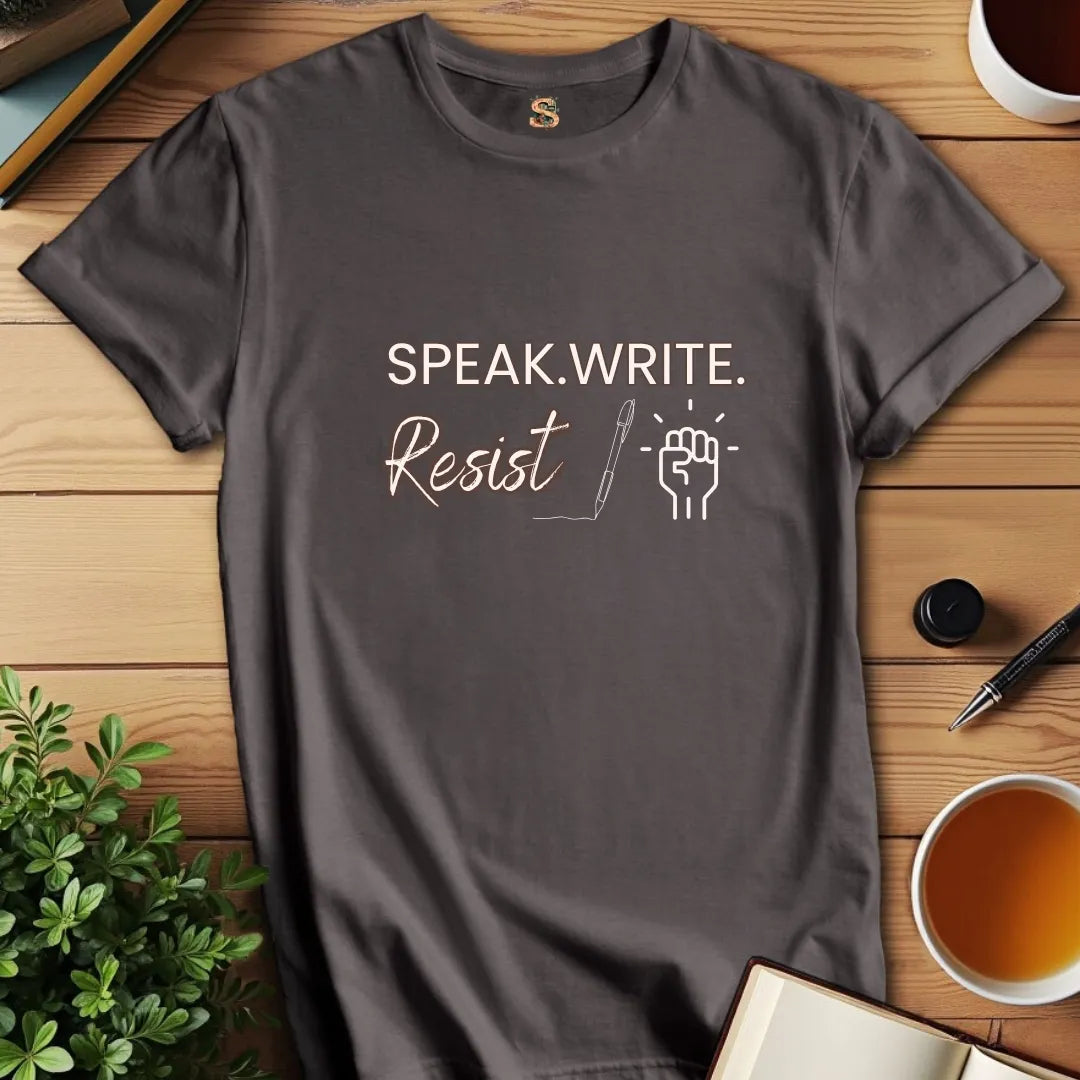 Speak Write Resist T-Shirt