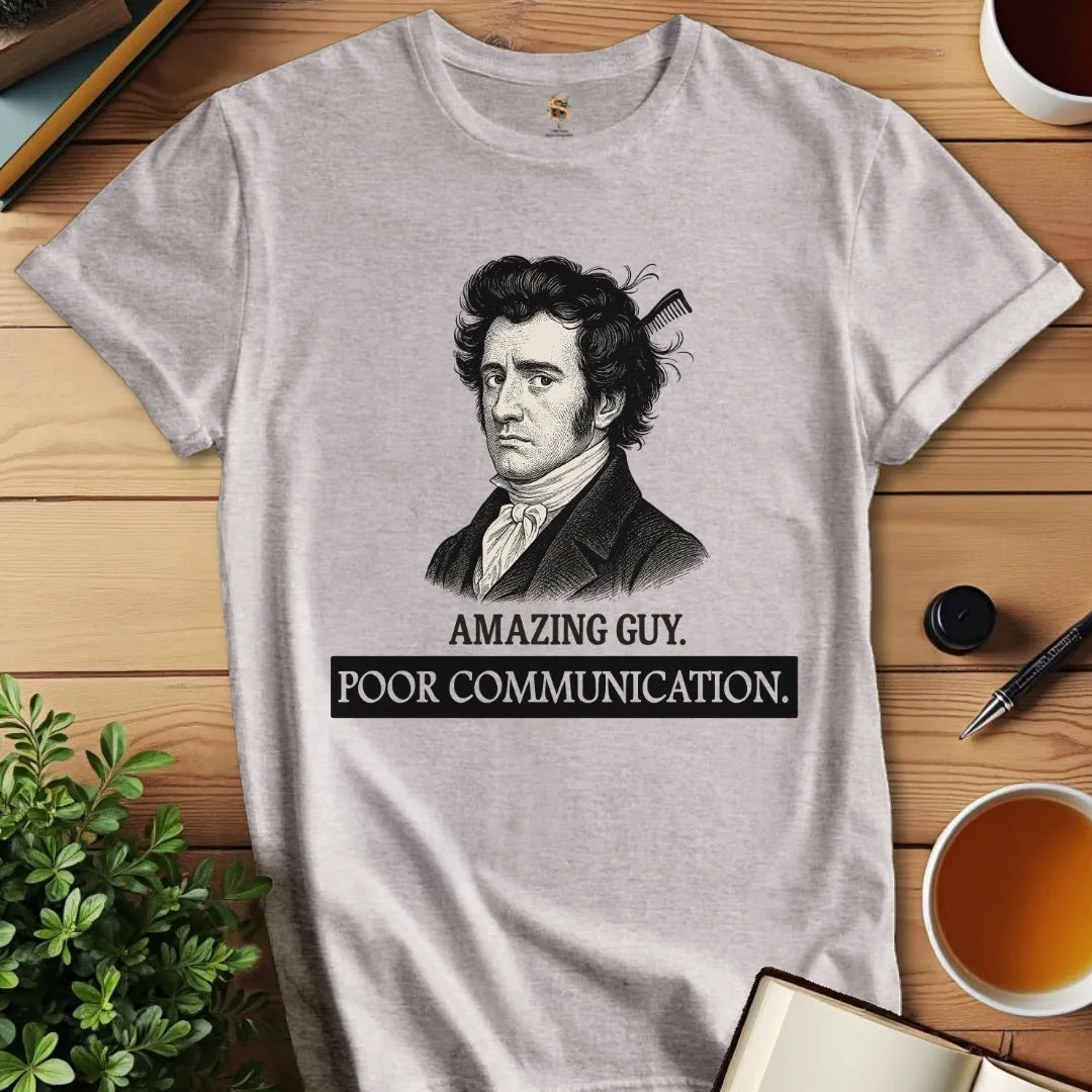 Poor Communication T-Shirt