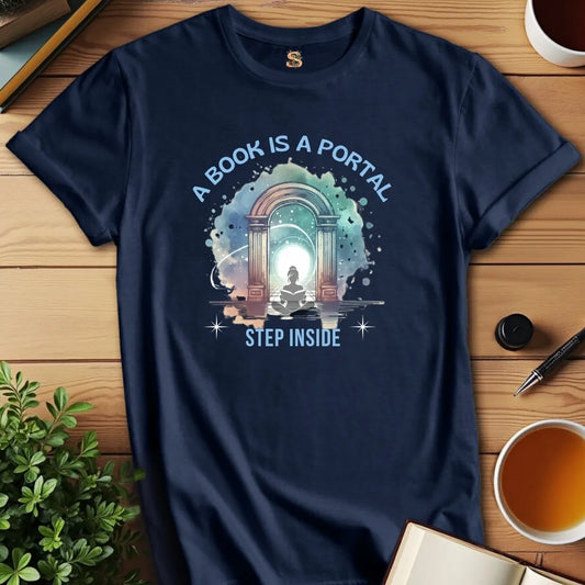Books are Portals T-Shirt