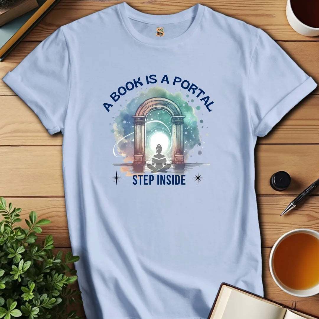Books are Portals T-Shirt