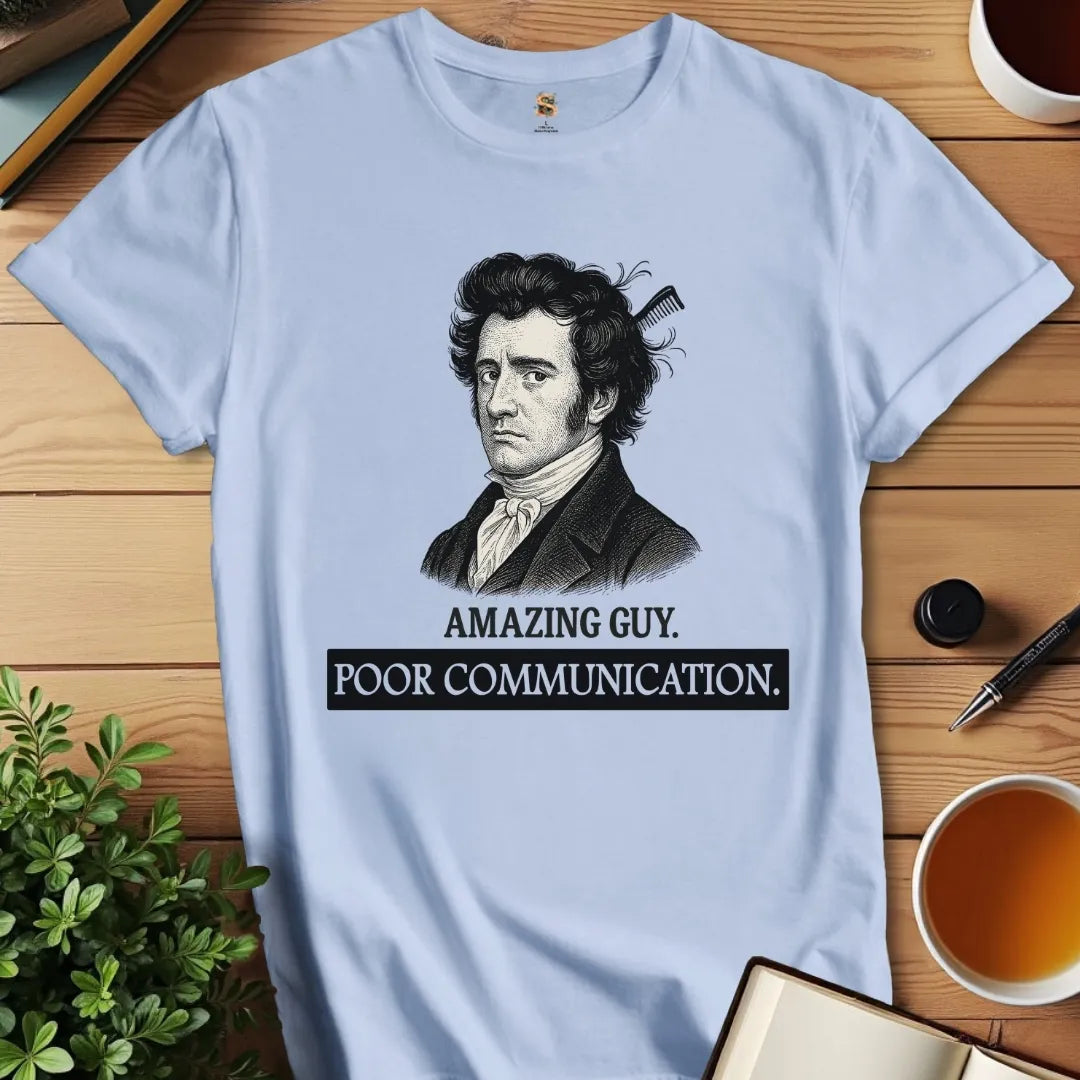 Poor Communication T-Shirt