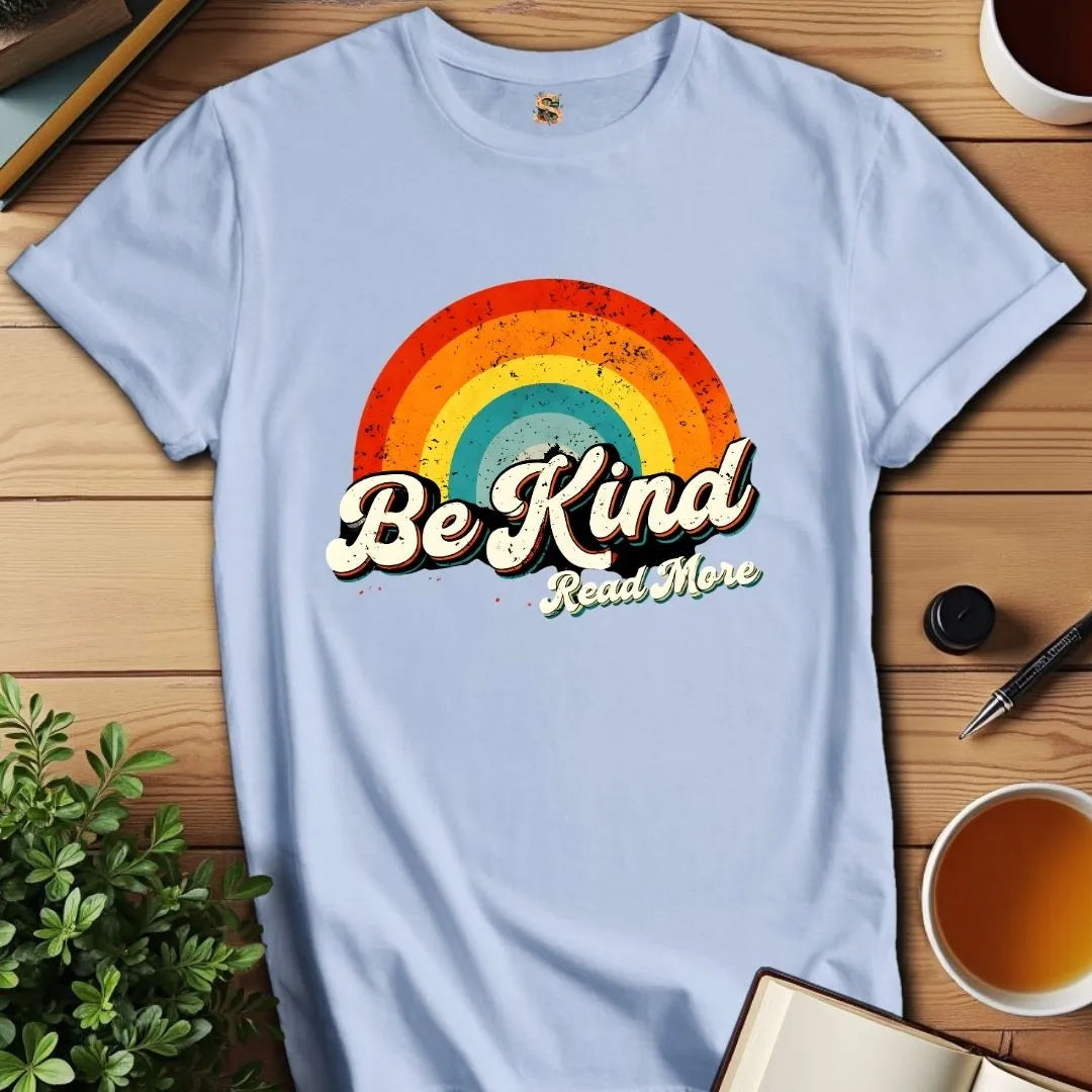 Be Kind Read More T-Shirt