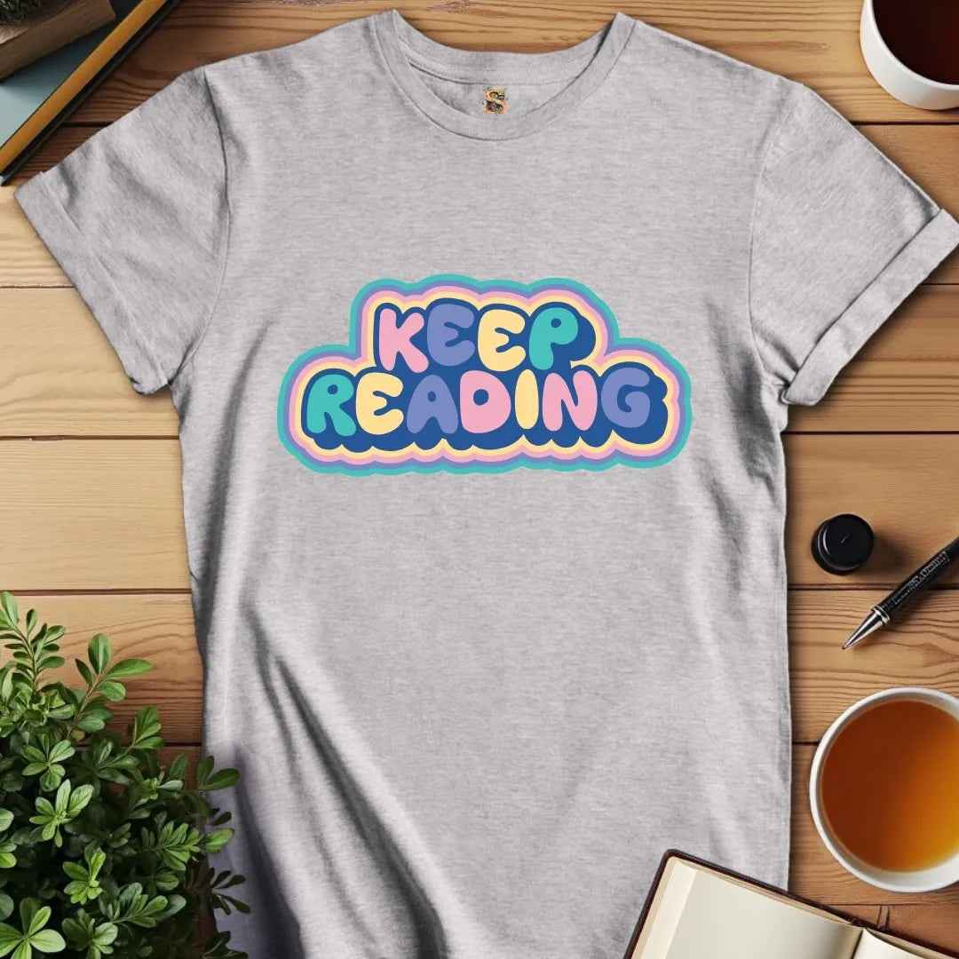 Keep Reading T-Shirt
