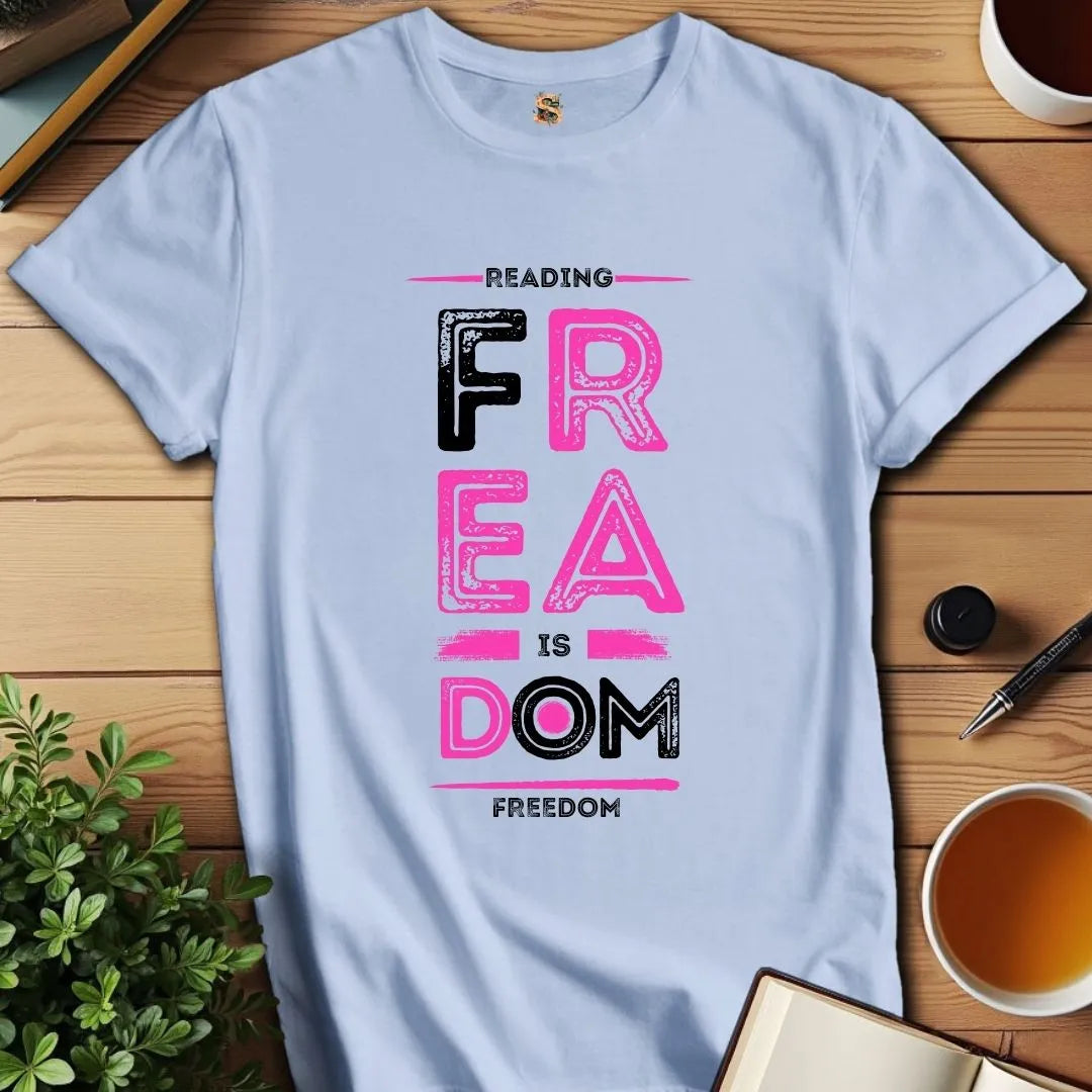 Reading is Freadom T-Shirt