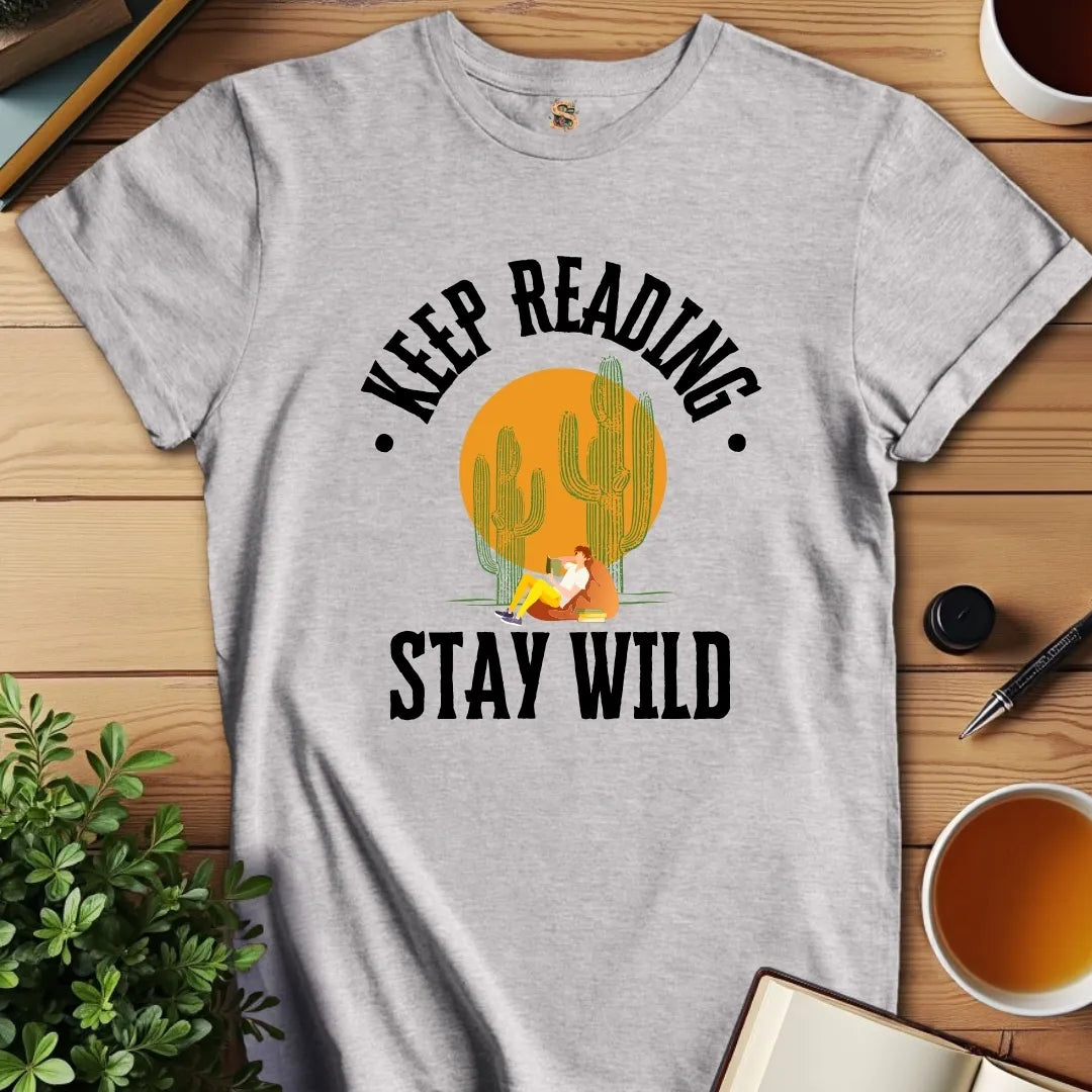 Keep Reading Stay Wild T-Shirt