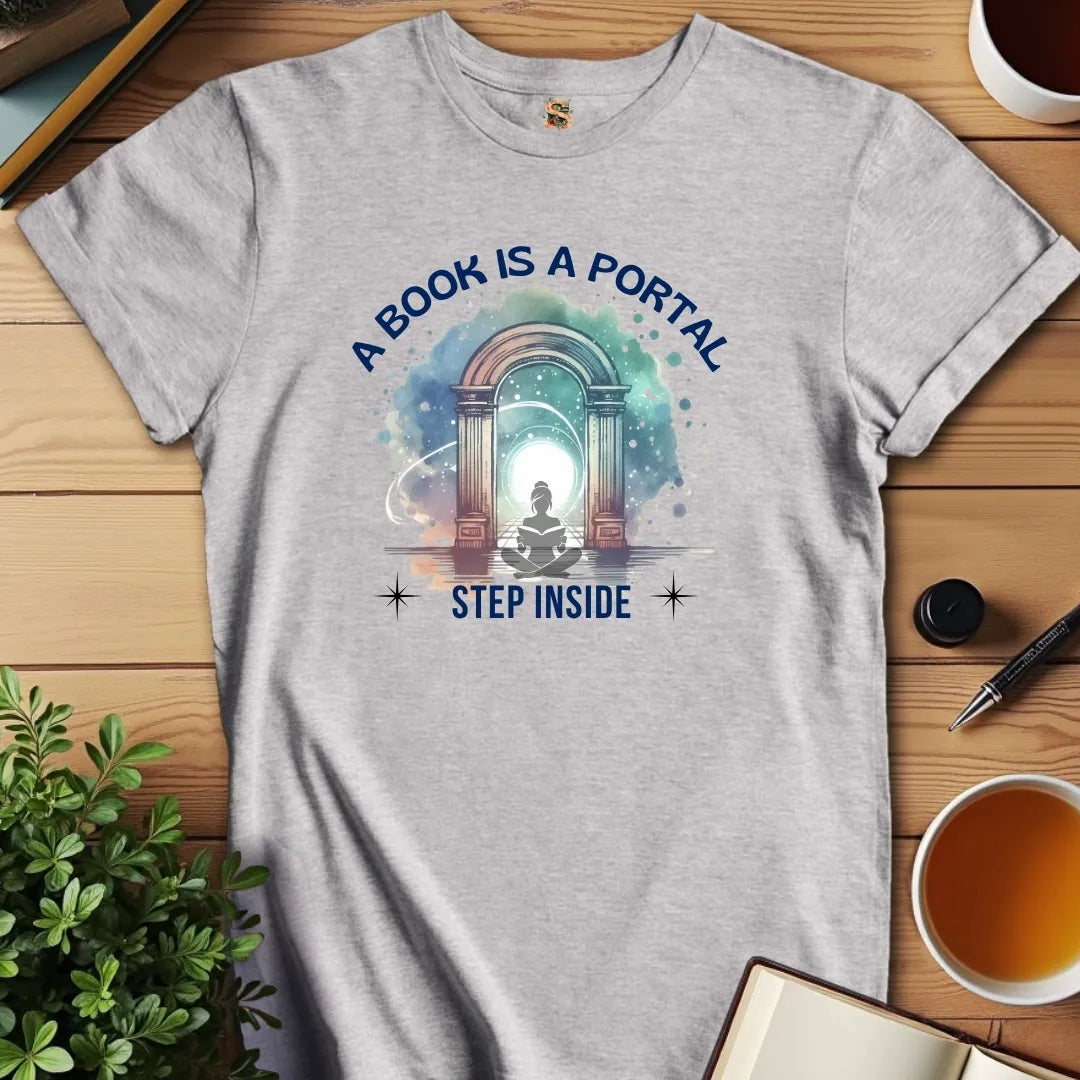Books are Portals T-Shirt
